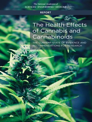 cover image of The Health Effects of Cannabis and Cannabinoids